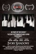 Watch Ivory Shadows Vodlocker