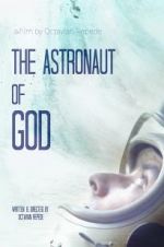 Watch The Astronaut of God Vodlocker