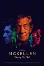 Watch McKellen: Playing the Part Vodlocker