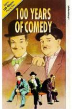 Watch 100 Years of Comedy Vodlocker