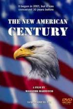 Watch The New American Century Vodlocker