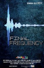 Watch Final Frequency (Short 2021) Vodlocker