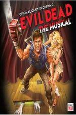 Watch Evil Dead - The Musical Vodlocker