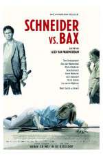 Watch Schneider vs Bax Vodlocker