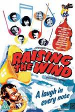Watch Raising the Wind Vodlocker