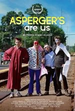 Watch Asperger's Are Us Vodlocker