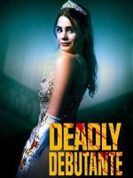 Watch Deadly Debutantes: A Night to Die For Vodlocker