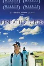 Watch Beneath Clouds Vodlocker