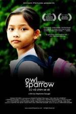 Watch Owl and the Sparrow Vodlocker