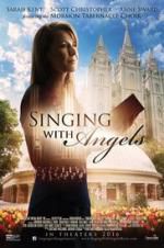 Watch Singing with Angels Vodlocker