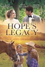 Watch Hope\'s Legacy Vodlocker