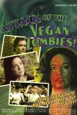 Watch Attack of the Vegan Zombies! Vodlocker