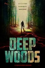 Watch Deep Woods Online Vodlocker