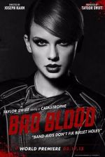 Watch Taylor Swift: Bad Blood Vodlocker