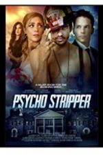 Watch Psycho Stripper Vodlocker