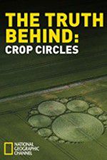 Watch The Truth Behind Crop Circles Vodlocker