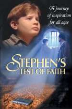 Watch Stephens Test of Faith Vodlocker