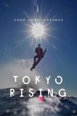 Watch Tokyo Rising Vodlocker