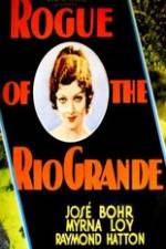 Watch Rogue of the Rio Grande Vodlocker