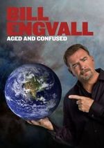 Watch Bill Engvall: Aged & Confused Vodlocker