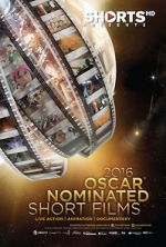 Watch The Oscar Nominated Short Films 2016: Live Action Vodlocker