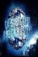Watch TV's Biggest Blockbusters Vodlocker