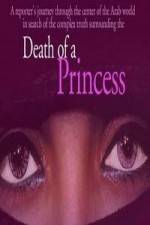 Watch Death of a Princess Vodlocker