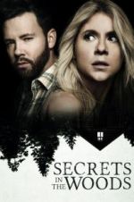 Watch Secrets in the Woods Vodlocker