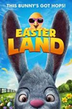 Watch Easter Land Vodlocker