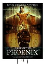 Watch Curse of the Phoenix Vodlocker