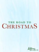 Watch The Road to Christmas Vodlocker