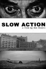Watch Slow Action Vodlocker