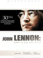 Watch John Lennon: Love Is All You Need Vodlocker