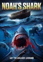 Watch Noah\'s Shark Online Vodlocker