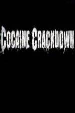 Watch National Geographic Cocaine Crackdown Vodlocker
