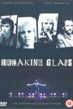 Watch Breaking Glass Vodlocker