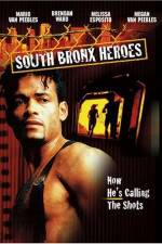 Watch South Bronx Heroes Vodlocker