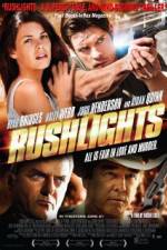 Watch Rushlights Vodlocker