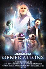 Watch Star Wars: Generations Vodlocker