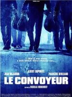 Watch Le convoyeur Vodlocker