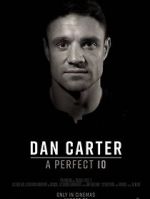 Watch Dan Carter: A Perfect 10 Vodlocker