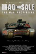 Watch Iraq for Sale: The War Profiteers Vodlocker