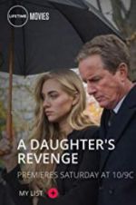 Watch A Daughter\'s Revenge Vodlocker