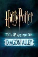 Watch Harry Potter: The Making of Diagon Alley Vodlocker