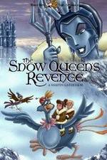 Watch The Snow Queen's Revenge Vodlocker