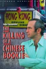 Watch The Killing of a Chinese Bookie Vodlocker