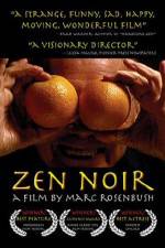 Watch Zen Noir Vodlocker