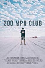 Watch 200 MPH Club Vodlocker