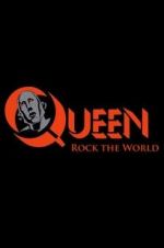 Watch Queen: Rock the World Vodlocker