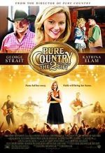 Watch Pure Country 2: The Gift Vodlocker